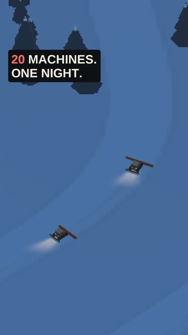 Twenty machines, one night